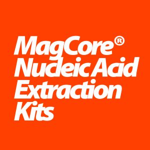 MagCore Nucleic Acid Extraction Kits